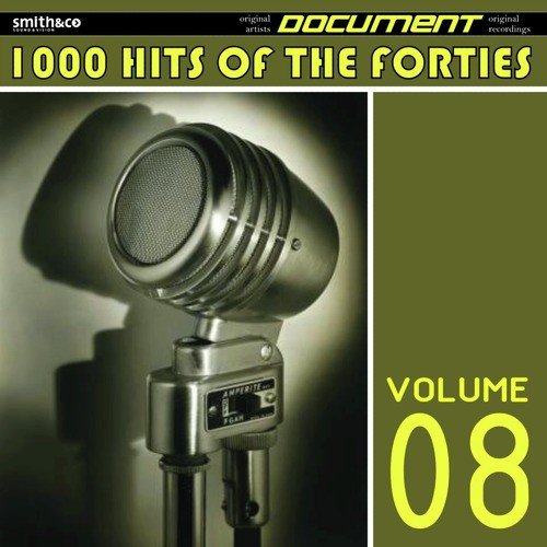 1000 Hits of the Forties, Vol. 8