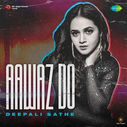 Aawaz Do