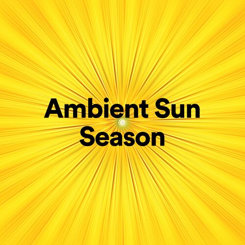 Ambient Sun Season_poster_image