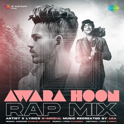 Awara Hoon - Rap Mix-MlkaUABaR0Y