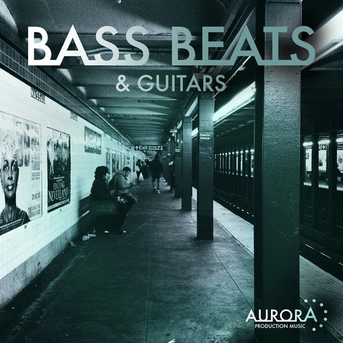 Bass, Beats & Guitars