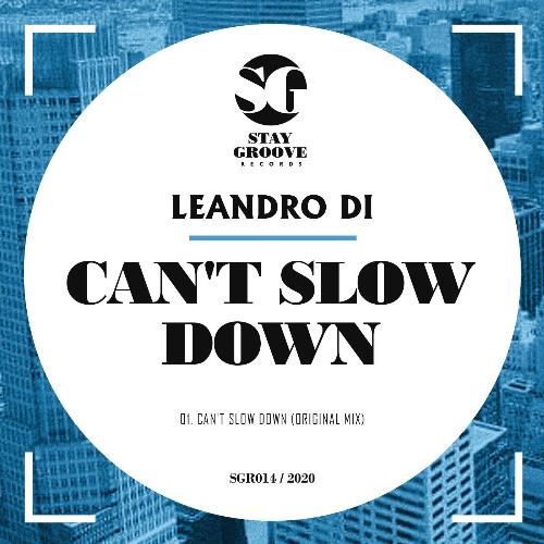 Can't Slow Down (Original Mix)