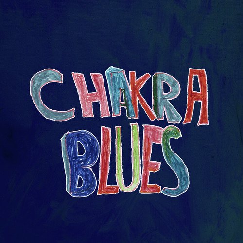 Chakra Blues