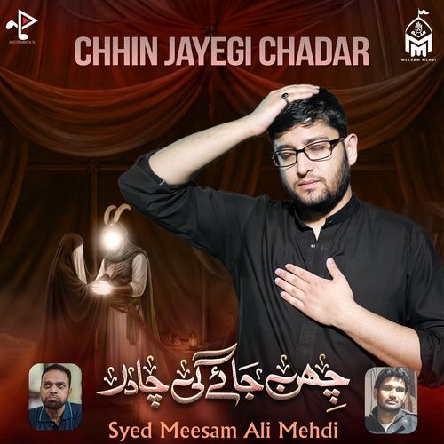 Chhin Jayegi Chadar