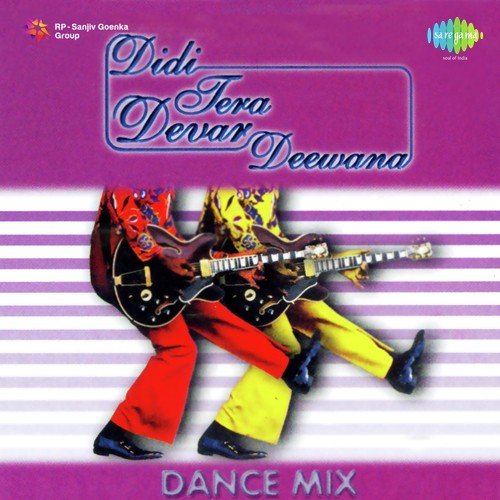Didi Tera Deewana Dance Mix