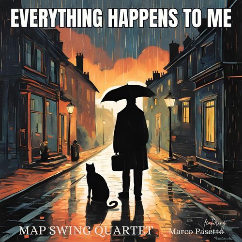 Everything Happens to Me (feat. Marco Pasetto) cover art