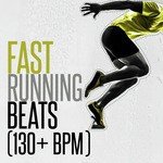 Fast Running Beats (130+ BPM)