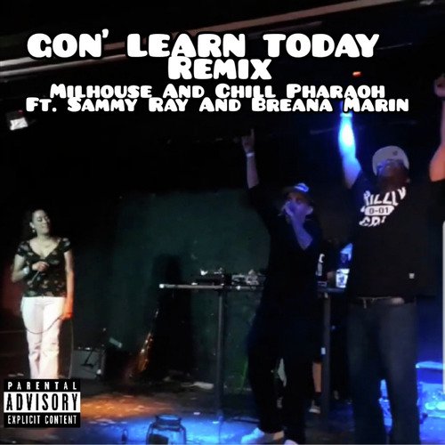 Gon&#039; learn Today (Remix)_poster_image