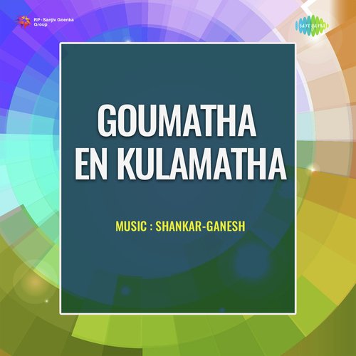 Goumatha En Kulamatha