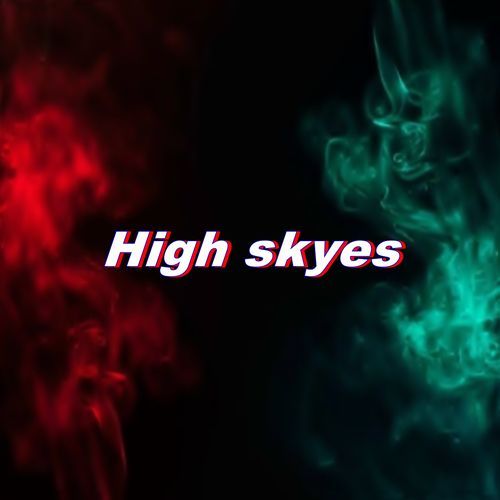 High skyes
