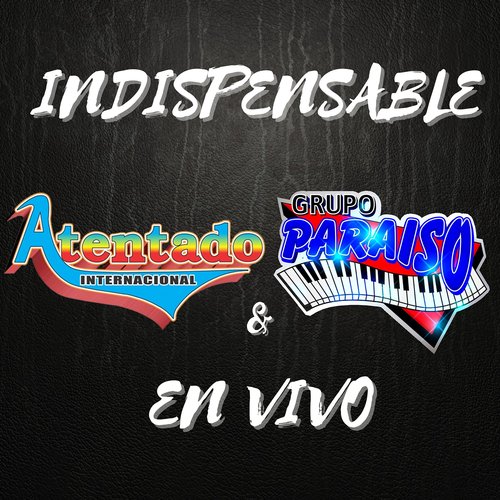 Indispensable (En Vivo)