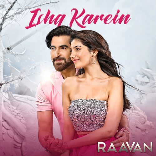 Ishq Karein (From "Raavan")