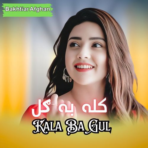 Kala Ba Gul