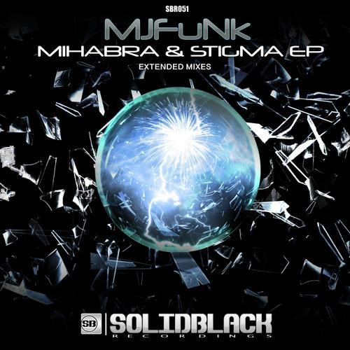 Mihabra & Stigma EP