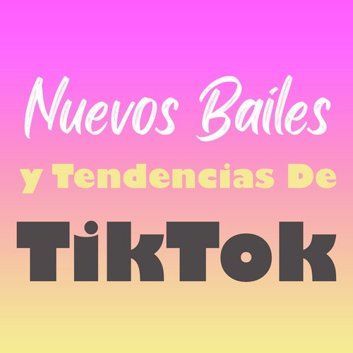 Nuevos Bailes y Tendencias De TikTok_poster_image