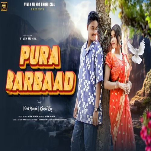 Pura Barbaad (Nagpuri)