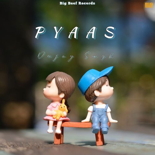 Pyaas