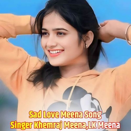 Sad Love Meena Song