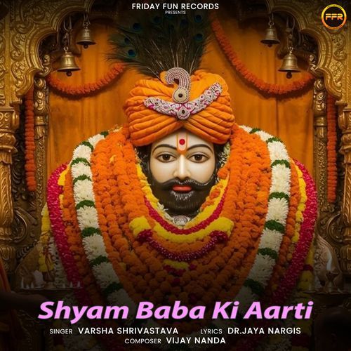 Shyam Baba Ki Aarti