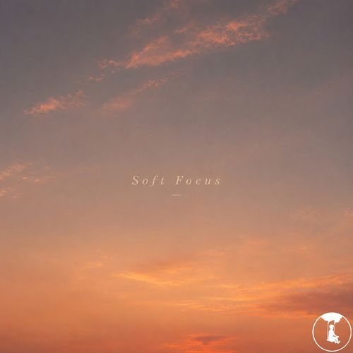 Soft Focus