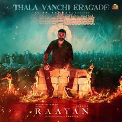 Thala Vanchi Eragade (From &quot;Raayan&quot;)-Qw4SZRNzAms