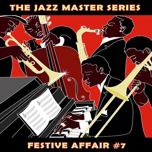 The Jazz Master Series: Festive Affair, Vol. 7