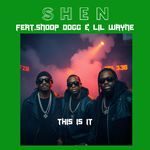 This Is It (feat. Snoop Dogg &amp; Lil Wayne)