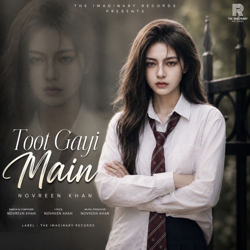 Toot Gayi Main
