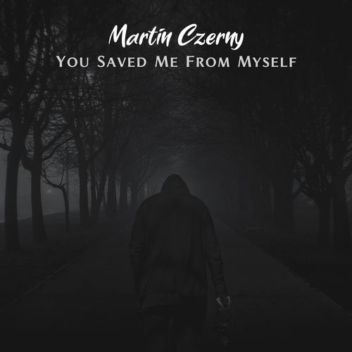 You Saved Me From Myself