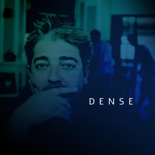 dense