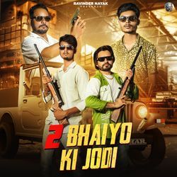 2 Bhaiyo ki jodi-FywzRAd6YWM