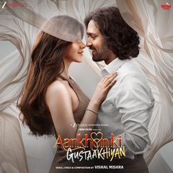 Aankhon Ki Gustaakhiyan (Original Motion Picture Soundtrack)