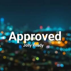 Approved-IUUPfgZWcQA