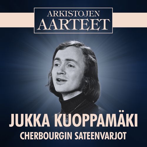 Arkistojen Aarteet - Cherbourgin sateenvarjot