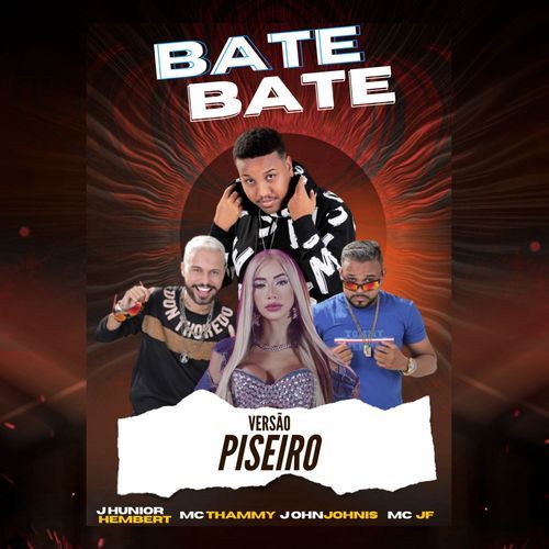 Bate Bate (feat. Thammy) (Remix Piseiro)_poster_image