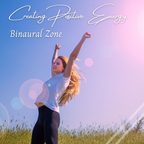 Binaural Zone: Creating Positive Energy_poster_image