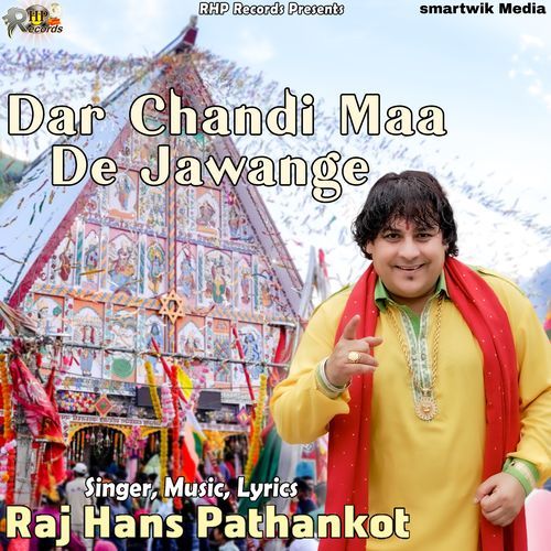 Dar Chandi Maa De Jawange