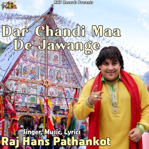 Dar Chandi Maa De Jawange