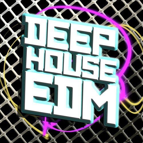 Deep House EDM