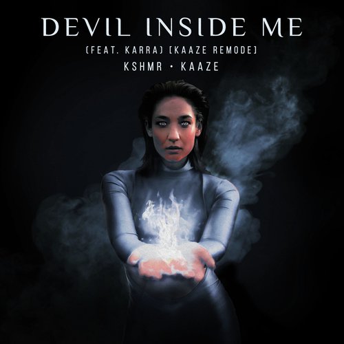 Devil Inside Me (feat. KARRA) (KAAZE Remode)_poster_image