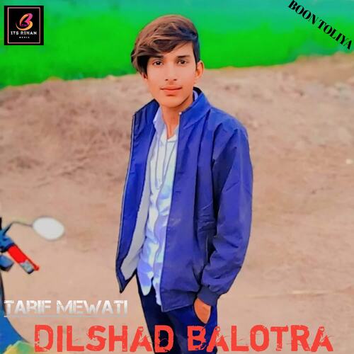 Dilshad Balotra