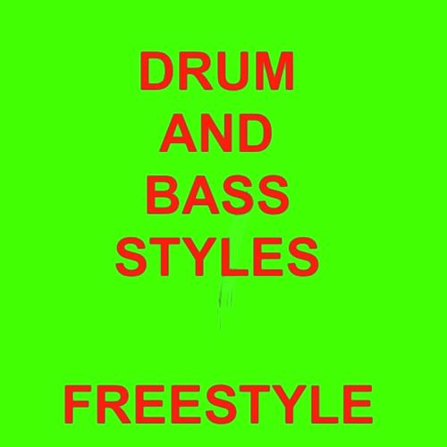 Drum and bass STYLES