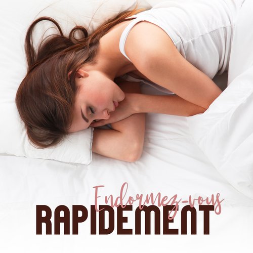 Endormez-vous rapidement: Musique de sommeil calme, Heure du coucher paisible, Relaxation du sommeil