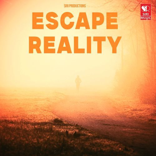 Escape Reality