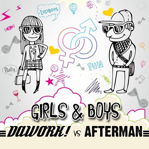 Girls & Boys (Padilla Bass Mix) (Dawork vs. Afterman)