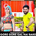 Gore gare gal hai bake