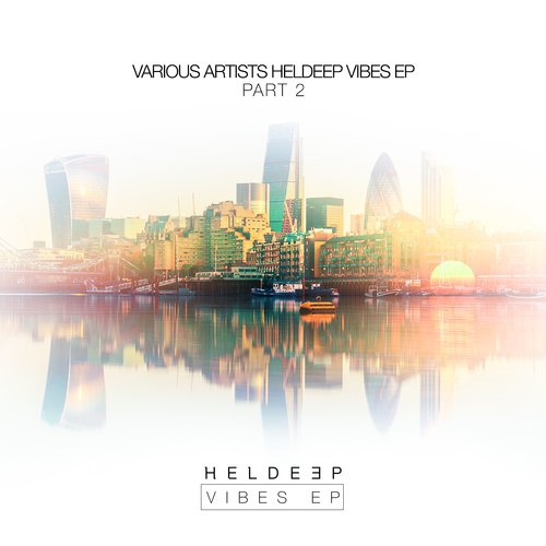 HELDEEP Vibes EP - Part 2