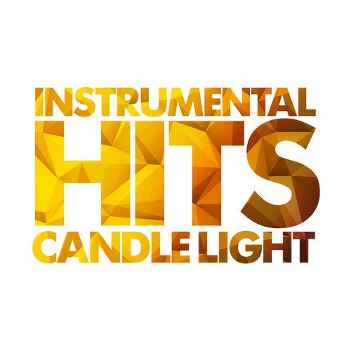 Instrumental Hits - Candle Light