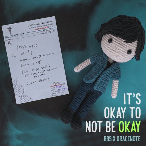 It's Okay to Not Be Okay