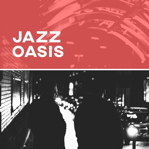 Jazz Oasis – Ambient Piano Music, Sensual Jazz, Romantic Dinner, Date with Candle Light , Smooth Jazz